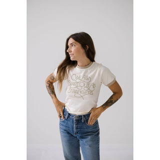 We All Start Out As Strangers Graphic Tee