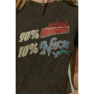 90% Naughty 10% Nice Vintage-Wash Graphic Tee